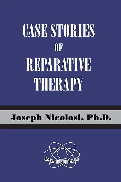 Case Stories of Reparative Therapy