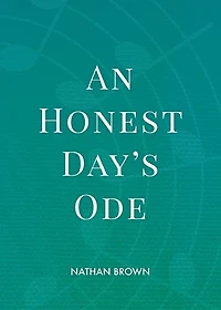 An Honest Day's Ode