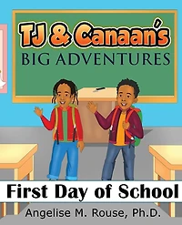 TJ & Canaan's Big Adventure: First Day of School