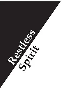 Restless Spirit