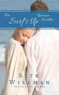 A Tide Worth Turning/Message In A Bottle (2 in One Volume): A Surf's Up Novella