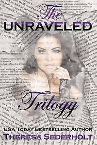 The Unraveled Trilogy