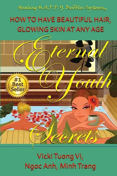 Eternal Youth Secrets: How to Have Beautiful Hair Glowing Skin at Any Age