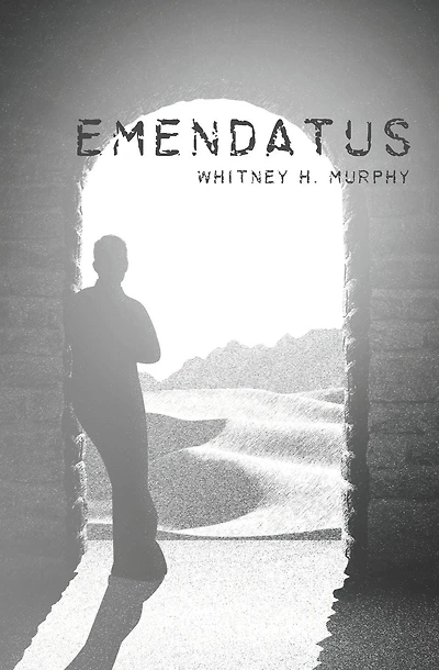 Emendatus: Ages of Claya Book 2