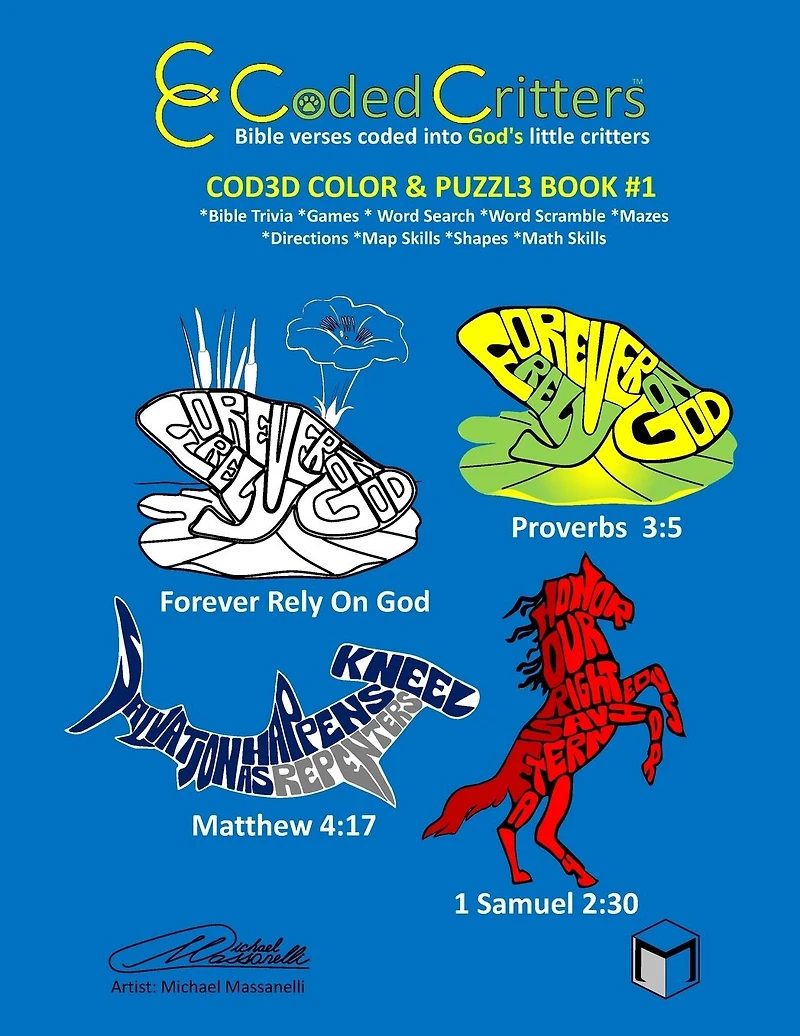 Coded Critters Activity Book #1: Bible verses coded into God's little critters