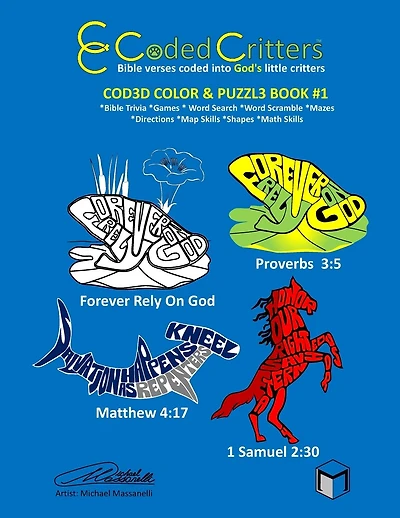 Coded Critters Activity Book #1: Bible verses coded into God's little critters