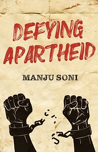 Defying Apartheid