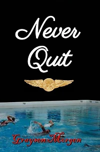 Never Quit