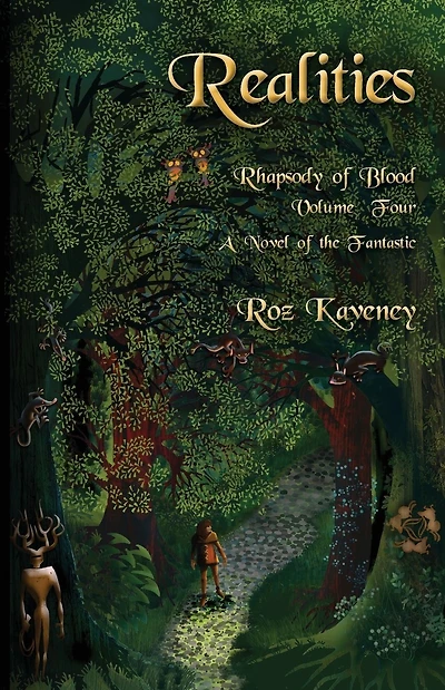 Realities - Rhapsody of Blood, Volume Four: A Novel of the Fantastic
