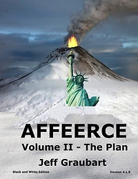 AFFEERCE Volume II - The Plan: (B&W Edition)