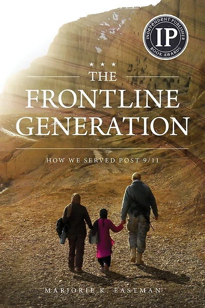 The Frontline Generation: How We Served Post 9/11