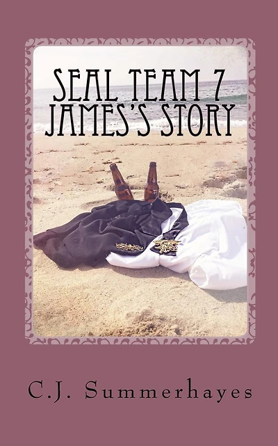 SEAL Team 7 James's Story