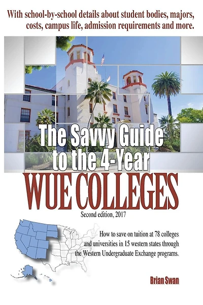 The Savvy Guide to the 4-Year WUE Colleges