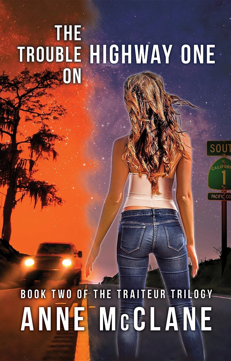 The Trouble on Highway One