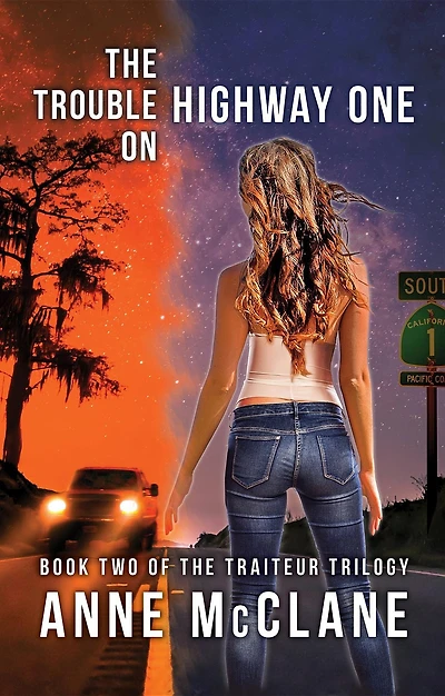 The Trouble on Highway One