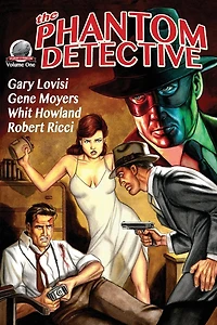 The Phantom Detective Volume One