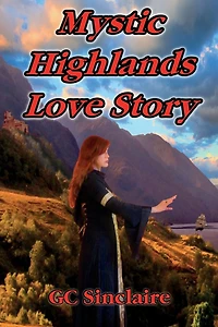 Mystic Highlands Love Story