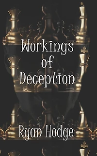 Workings of Deception