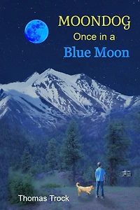 Moondog: Once in a Blue Moon