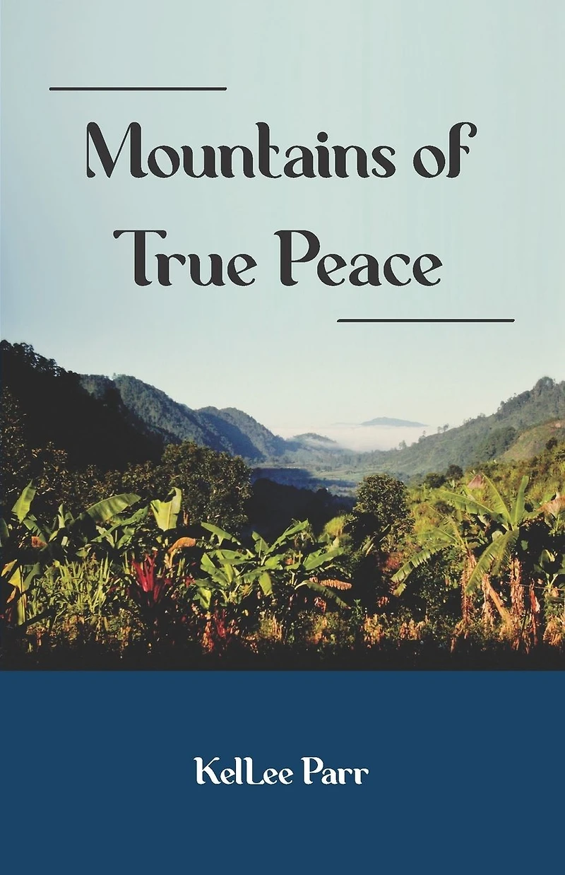 Mountains of True Peace