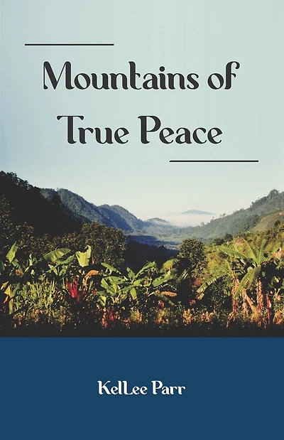 Mountains of True Peace