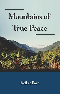 Mountains of True Peace