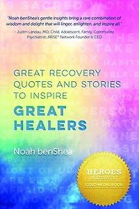 Great Recovery Quotes and Stories to Inspire Great Healers