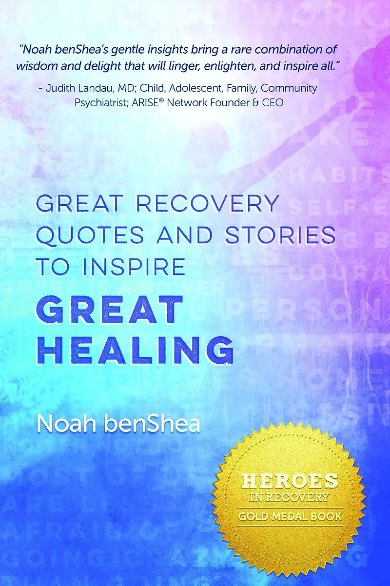 Great Recovery Quotes and Stories to Inspire Great Healing