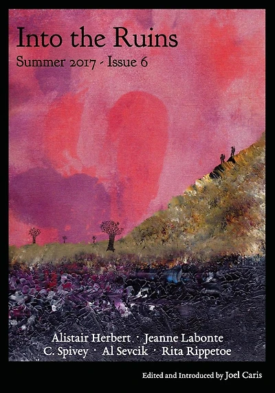 Into the Ruins: Summer 2017