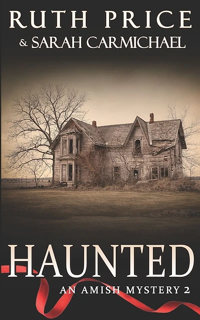 Amish Mysteries: Haunted