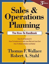 Sales and Operations Planning The How-To Handbook