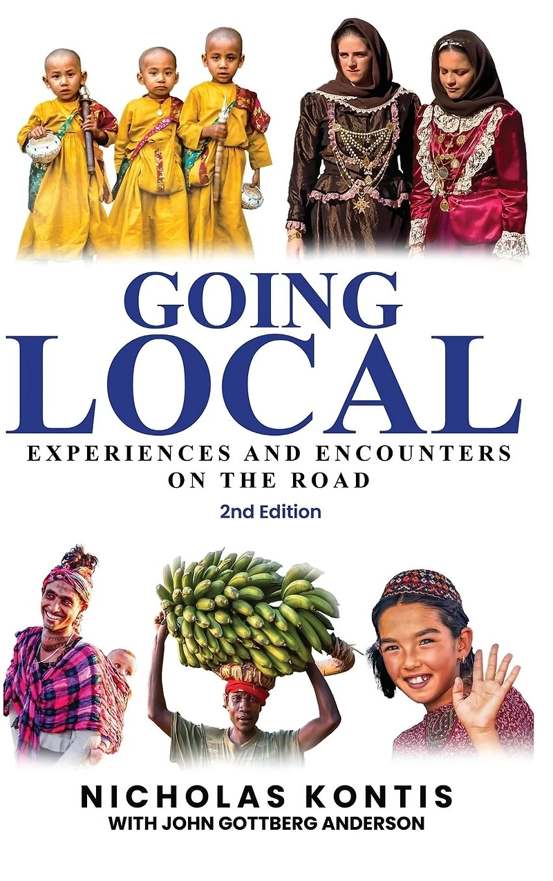 Going Local Experiences and Encounters on the Road