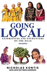 Going Local Experiences and Encounters on the Road