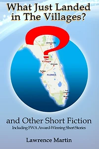 What Just Landed The Villages? and Other Short Fiction