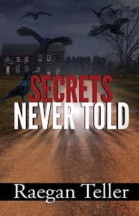 Secrets Never Told
