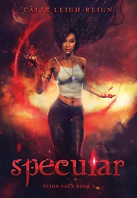 Specular: Scion Saga Book 3