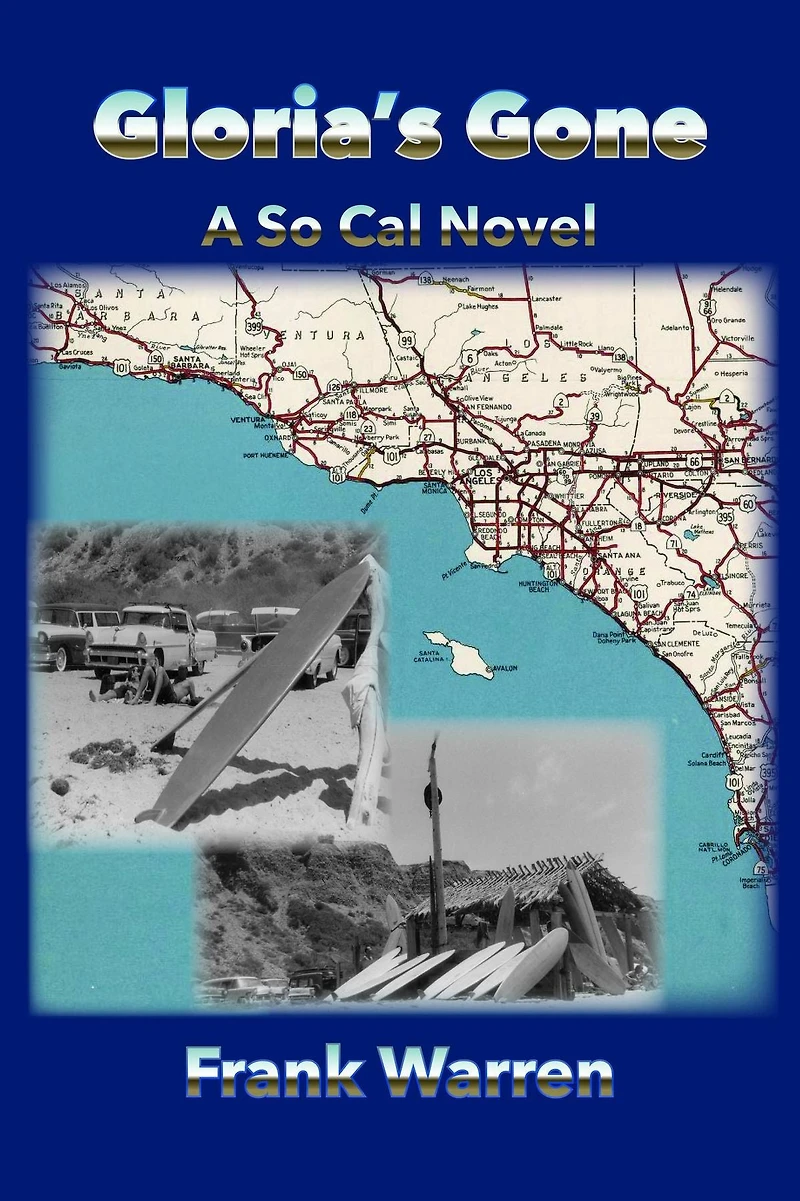 Gloria's Gone: A So Cal Novel