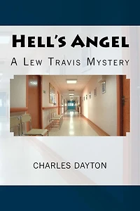 Hell's Angel: A Lew Travis Mystery