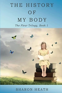 The History of My Body