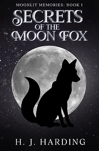 Secrets of the Moon Fox (Moonlit Memories)
