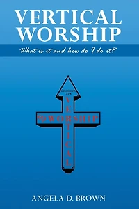 Vertical Worship: What Is It and How To Do It?