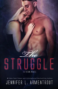 The Struggle (Titan Series #3)