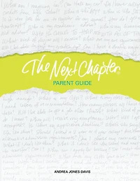 The Next Chapter Parent Guide: An Individualized College Plan for Life After High School