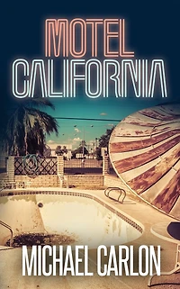 Motel California