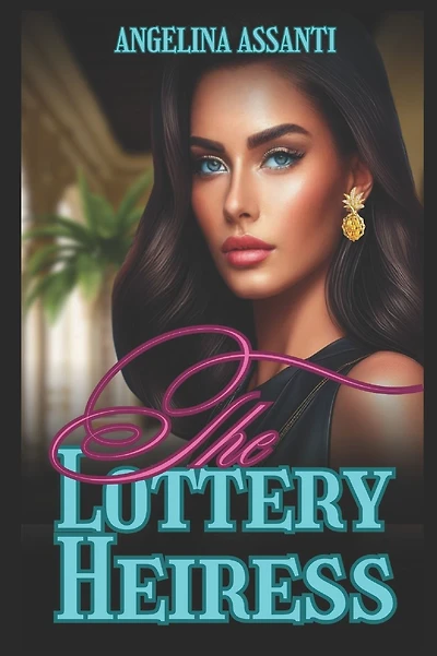 The Lottery Heiress