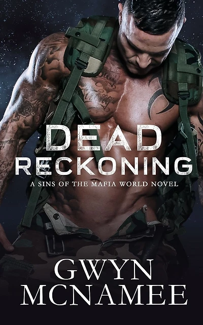 Dead Reckoning: A Sins of the Mafia World Novel