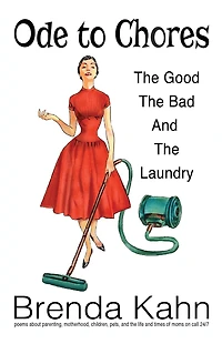 Ode to Chores: The Good, The Bad, and The Laundry