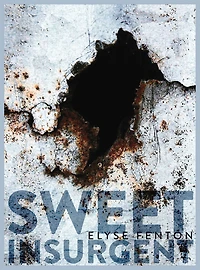 Sweet Insurgent