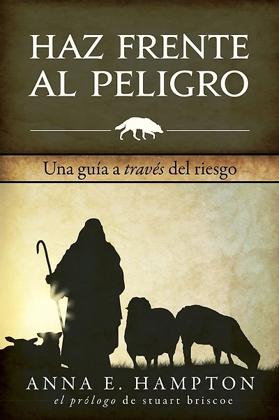 Haz Frente Al Peligro: Una guï¿½a a travï¿½s del riesgo