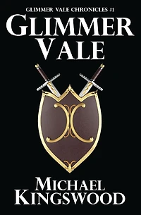 Glimmer Vale: Vale Chronicles #1